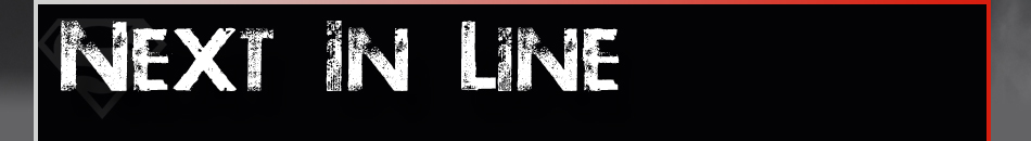 Next In Line