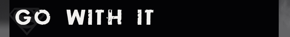 Go With It