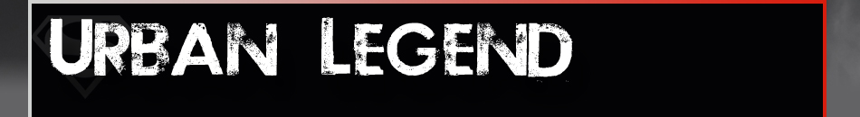 Urban Legend